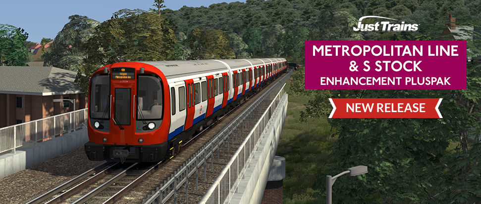 New release from Just Trains, the Metropolitan Line & S Stock Enhancement Pluspak