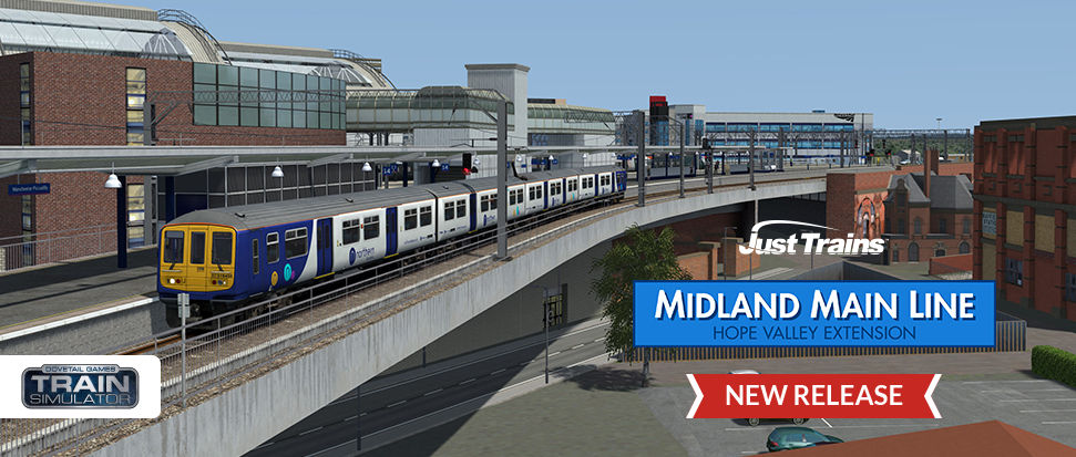New release, take a journey from Sheffield to Manchester with the Midland Main Line Hope Valley Extension for Train Sim Classic.